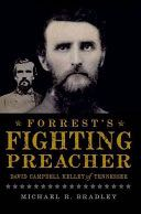 Forrest’s Fighting Preacher