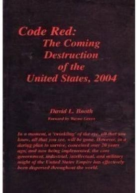 Code Red: The Coming Destruction Of The United States, 2004