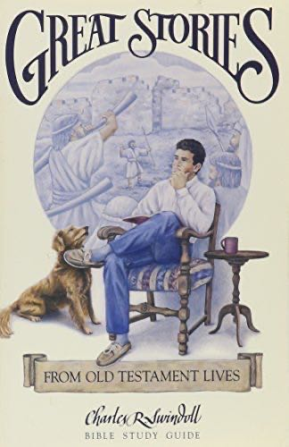 Great Stories From Old Testament Lives Bible Study Guide