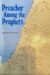 Preacher Among the Prophets