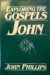 Exploring The Gospels: John