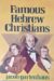 Famous Hebrew Christians