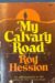 My Calvary Road