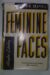 Feminine Faces