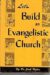 Let's Build An Evangelistic Church