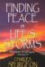 Finding Peace In Life's Storms